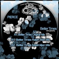 Better Times - Pierce