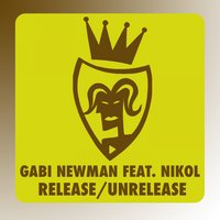 Release - Gabi Newman & nikol