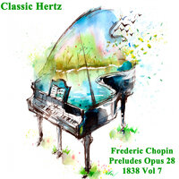 Preludes Opus 28 No 21 Cantabile - Classic Hertz & Фридерик Шопен