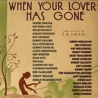 When Your Lover Has Gone - Louis Armstrong