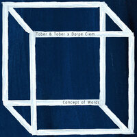 Concept of Words - TOBER & Brigade