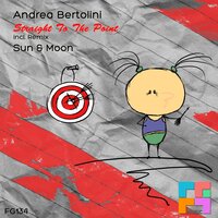 Straight To The Point - Andrea Bertolini & Sun & Moon