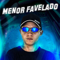 Menor Favelado - Mc Jhon Lennon & DJ Nando