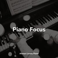 Peaceful Textures - Romantic Piano & Piano Bar & Relaxing Classical Piano Music