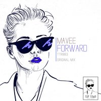 Forward - Mavee