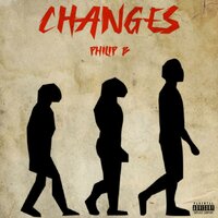 Changes - Philip B