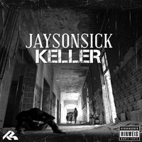 Keller - JaySonSick