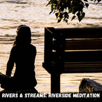 River in the Canyon - Rivers and Streams & Nature Vibrations & Sleep Music Guys
