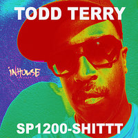 King Acid - Todd Terry