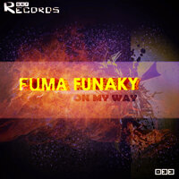 On My Way - Fuma Funaky