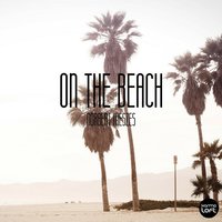 On the Beach - Norbert Meszes