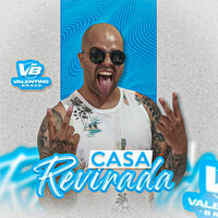 Casa Revirada - Valentino Bravo