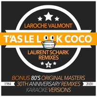T'as le look coco - Laroche Valmont
