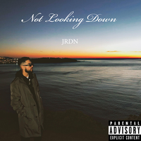 Not Looking Down - JRDN