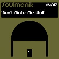 Dry - Soulmanik