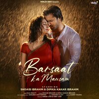 Barsaat Ka Mausam - Saaj Bhatt & Sanjeev Chaturvedi