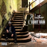 Pour Les Miens - Waither