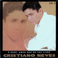 Pare de Falar Mentiras - Cristiano Neves