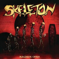 Magnum Opus - Skeleton