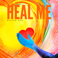 Heal Me - Royal Music Paris