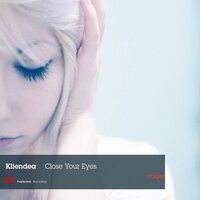 Close Your Eyes - Klinedea & Daniel Gómez