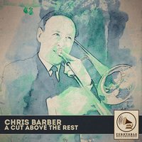 When the Saints Go Marching In - Chris Barber