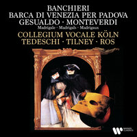 Banchieri: Barca di Venetia per Padova, Op. 12: No. 12, Dialogo - Collegium Vocale Köln & Colin Tilney & Gianrico Tedeschi & Pere Ros