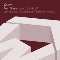 Empty Bottles - Tom Glass