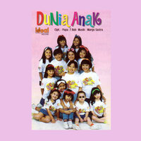 Dunia Anak - Trio Kwek-Kwek & Saskia & Geofanny & Angie