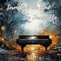Serenade in the Wind - Joe Tarantello