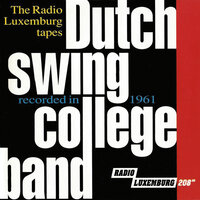 I Cried For You - The Dutch Swing College Band