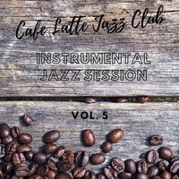 Morning Light Playlist - Cafe Latte Jazz Club