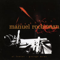 Bonnie Rose - Manuel Rocheman & George Mraz & Al Foster