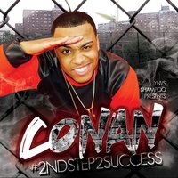Do What Ever I Want - Conan