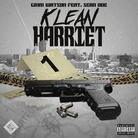 Klean Harriet - Grim Watson & Sean Doe