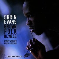 Bernie's Tune - Orrin Evans & Rodney Whitaker & Ralph Peterson & Ralph Bowen & Sam Newsome