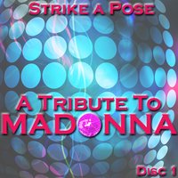 Ray Of Light - (Tribute to Madonna) - Friday Night At The Movies & Strike A Pose
