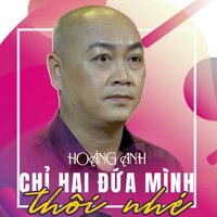 Tìm về tuổi dại - Hoang Anh