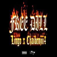 Free Dill - Lingo & ChaiBenjii4