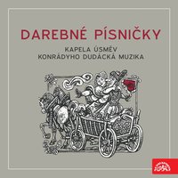 Slúžila sem hu kalce - Konrádyho dudácká kapela & Kapela Úsměv & Kapela Úsměv, Konrádyho dudácká kapela