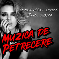 PROGRAM ALBUM MUZICA DE PETRECERE 2024 Colaj Muzica de Petrecere NOU 2024 - MIHAI DE LA CIOCANESTI & Neluta Bucur & George Nicoloiu & SORINEL DE LA PLOPENI & Coco de la Slatina & IONUT BAU