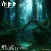 Tales From The Forest - Luke Terry & Andrew Rayel