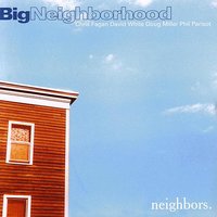 Layered Effect - Big Neighborhood & David White
