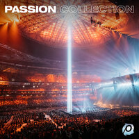 White Flag (feat. Chris Tomlin) - Passion & Chris Tomlin