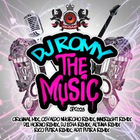 The Music - DJ Romy & Innerlight