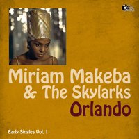 Kutheni Sithandwa - Miriam Makeba & The Skylarks