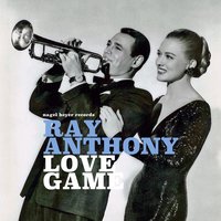 The Man with the Horn - Ray Anthony