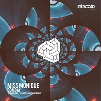 Bombay - Miss Monique