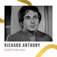 J'irai pleurer sous la pluie - Richard Anthony