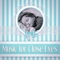 Powerful of Dream - Gentle Baby Lullabies World